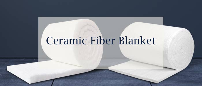 Ceramic Fiber Blanket | Shop now online at best price